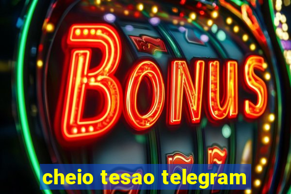 cheio tesao telegram